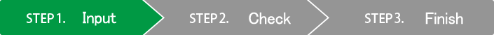 STEP1. Input